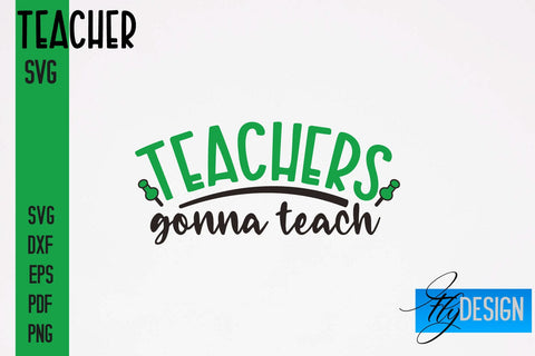 Teacher SVG Design | Funny Quotes SVG Design | School SVG SVG Fly Design 