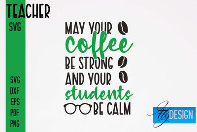 Teacher SVG Design | Funny Quotes SVG Design | School SVG SVG Fly Design 