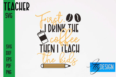 Teacher SVG Design | Funny Quotes SVG Design | School SVG SVG Fly Design 
