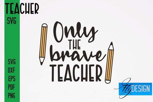Teacher SVG Design | Funny Quotes SVG Design | School SVG SVG Fly Design 