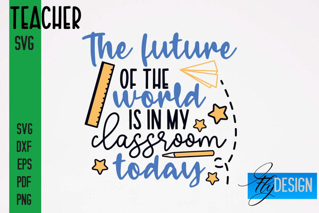 Teacher SVG Design | Funny Quotes SVG Design | School SVG SVG Fly Design 