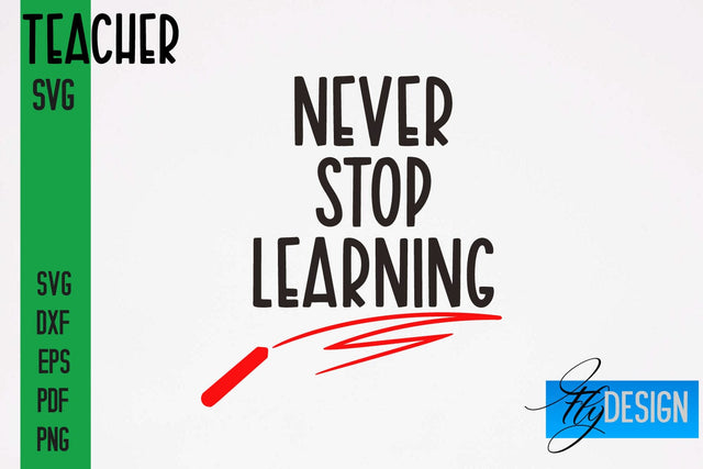 Teacher SVG Design | Funny Quotes SVG Design | School SVG SVG Fly Design 