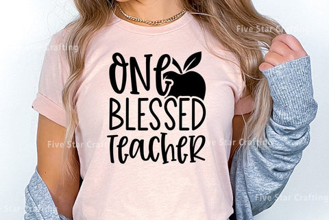 Teacher SVG Design, One Blessed Teacher SVG FiveStarCrafting 