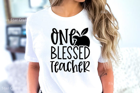 Teacher SVG Design, One Blessed Teacher SVG FiveStarCrafting 