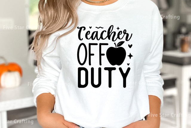 Teacher SVG Design, Teacher off duty SVG FiveStarCrafting 