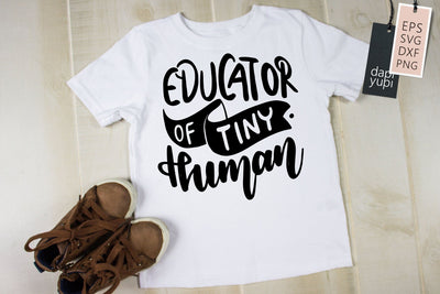Teacher SVG Educator Of Tiny Human Quotes SVG dapiyupi store 