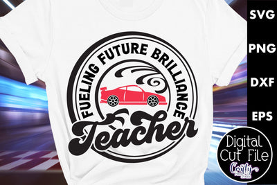 Teacher Svg, Fueling Future Brilliance SVG Crafty Mama Studios 