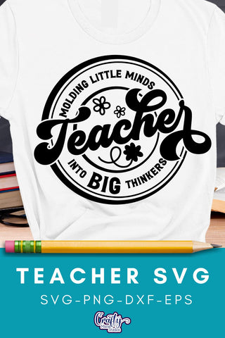 Teacher Svg, Molding Little Minds SVG Crafty Mama Studios 