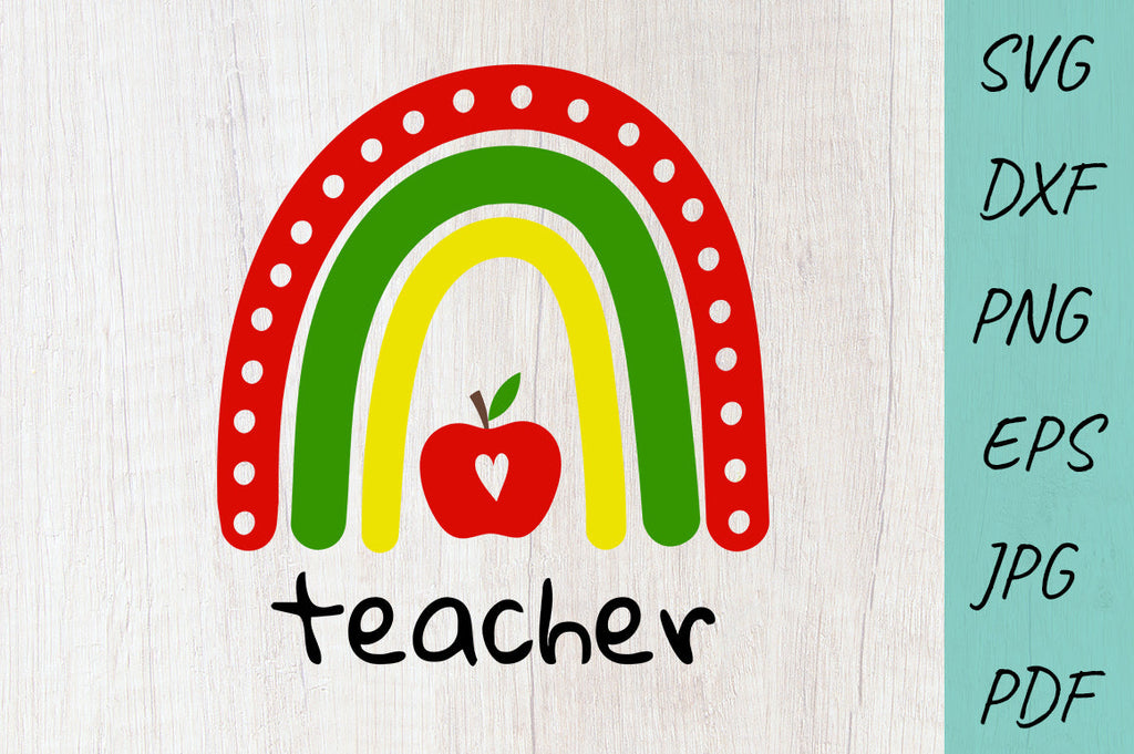 Teacher svg, School, Teacher Rainbow svg, Teacher life svg - So Fontsy