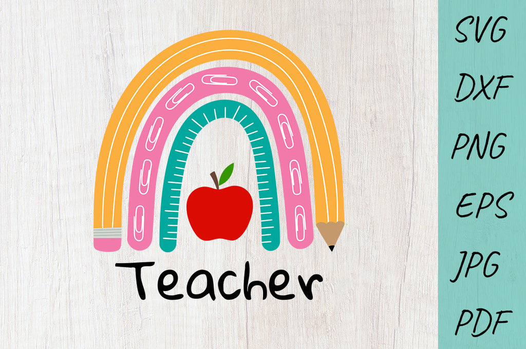 Teacher svg, School, Teacher Rainbow svg, Teacher life svg - So Fontsy