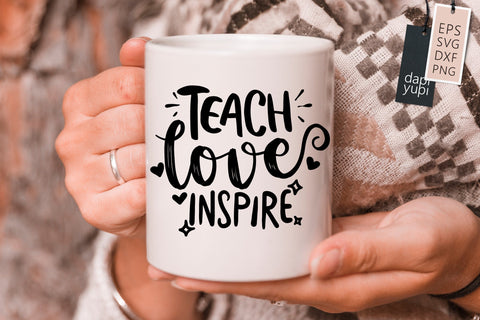Teacher SVG Teach Love Inspire Quotes SVG dapiyupi store 