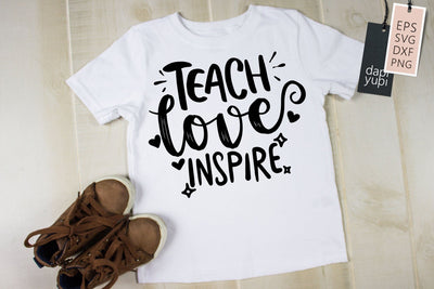 Teacher SVG Teach Love Inspire Quotes SVG dapiyupi store 