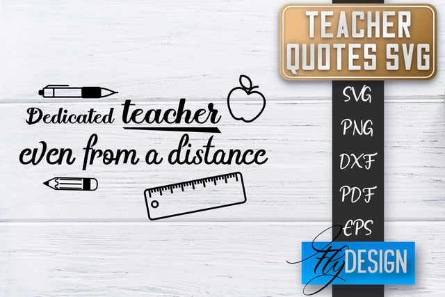 Teacher SVG | Teacher Quotes SVG | Back to school SVG SVG Fly Design 