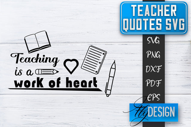 Teacher SVG | Teacher Quotes SVG | Back to school SVG SVG Fly Design 