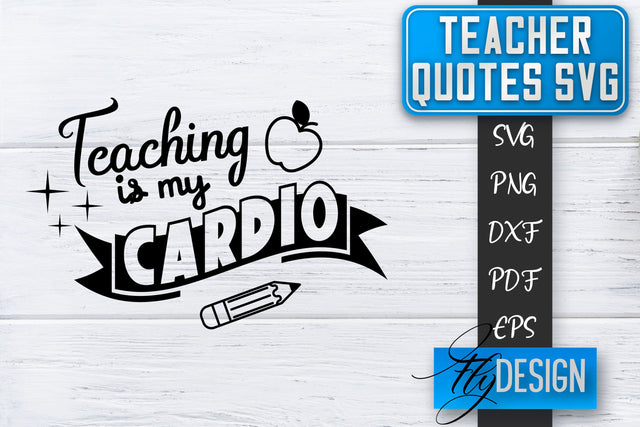 Teacher SVG | Teacher Quotes SVG | Back to school SVG SVG Fly Design 