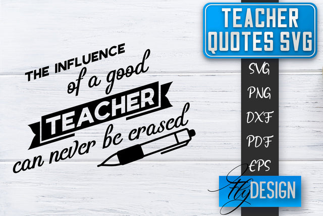 Teacher SVG | Teacher Quotes SVG | Back to school SVG SVG Fly Design 