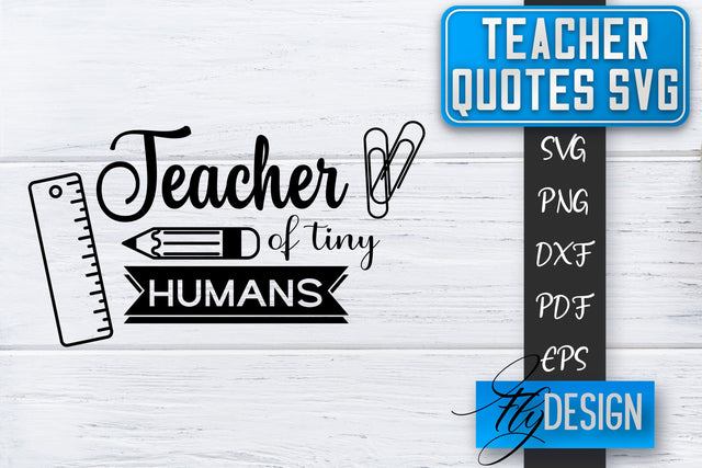 Teacher SVG | Teacher Quotes SVG | Back to school SVG SVG Fly Design 