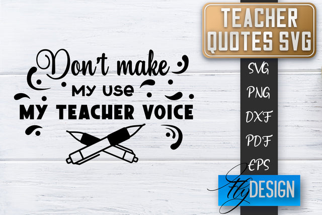 Teacher SVG | Teacher Quotes SVG | Back to school SVG SVG Fly Design 