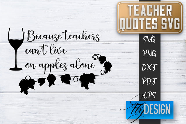 Teacher SVG | Teacher Quotes SVG | Back to school SVG SVG Fly Design 