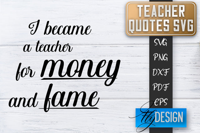 Teacher SVG | Teacher Quotes SVG | Back to school SVG SVG Fly Design 