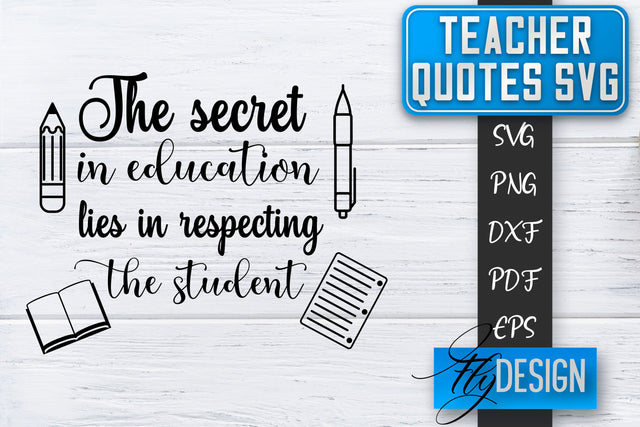 Teacher SVG | Teacher Quotes SVG | Back to school SVG SVG Fly Design 