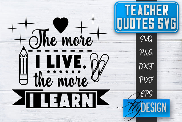 Teacher SVG | Teacher Quotes SVG | Back to school SVG SVG Fly Design 