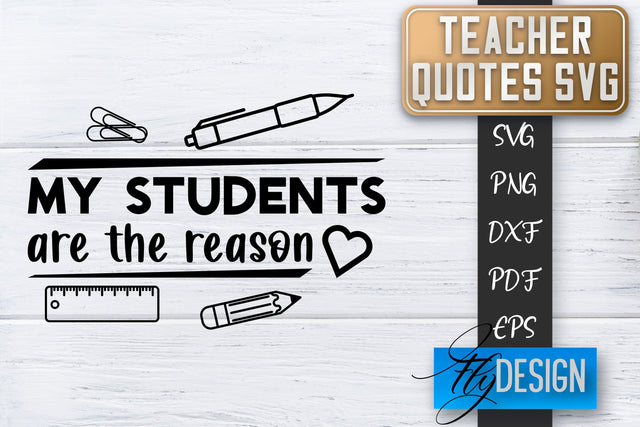 Teacher SVG | Teacher Quotes SVG | Back to school SVG SVG Fly Design 