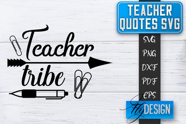 Teacher SVG | Teacher Quotes SVG | Back to school SVG SVG Fly Design 