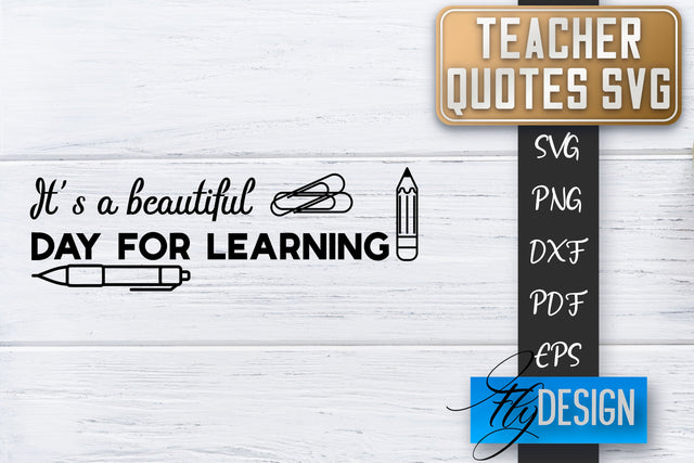 Teacher SVG | Teacher Quotes SVG | Back to school SVG SVG Fly Design 