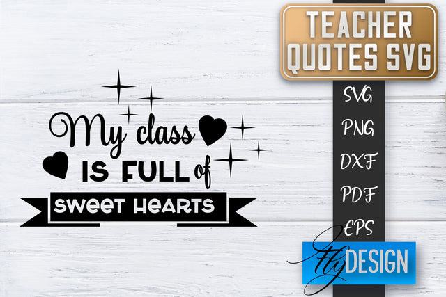 Teacher SVG | Teacher Quotes SVG | Back to school SVG SVG Fly Design 