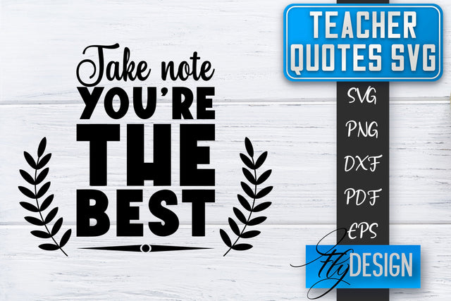 Teacher SVG | Teacher Quotes SVG | Back to school SVG SVG Fly Design 