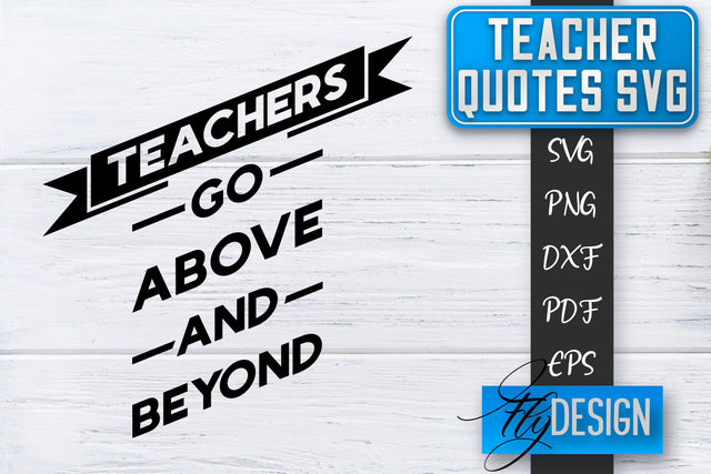 Teacher SVG | Teacher Quotes SVG | Back to school SVG SVG Fly Design 