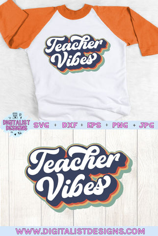 Teacher SVG | Teacher Vibes SVG | Retro SVG SVG DigitalistDesigns 