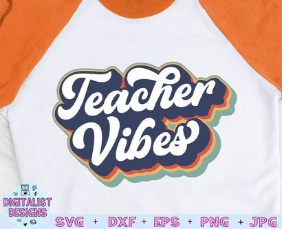 Teacher SVG | Teacher Vibes SVG | Retro SVG SVG DigitalistDesigns 