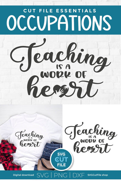 Teacher svg-teaching is a work of heart SVG SVG Cut File 