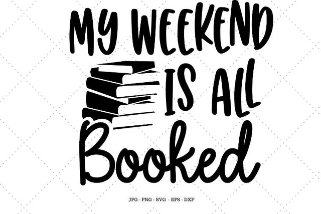 Teacher T-Shirt Svg, Cute Teacher Gift, Book Lover Gift, Book Nerd, Reading Gift, Book Tee, All Booked SVG SVG Digital Designer 