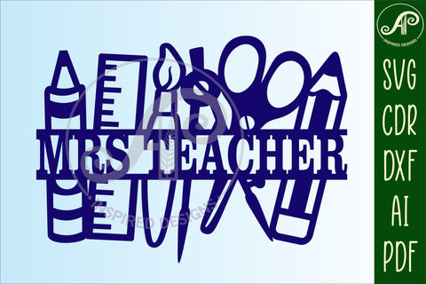 Teacher theme Name sign svg laser cut template SVG APInspireddesigns 