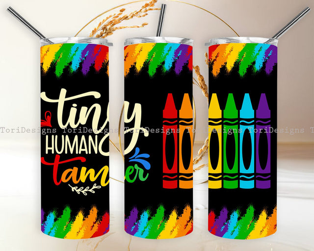 Teacher Tiny Human Tamer Tumbler Sublimation Designs Sublimation ToriDesigns 