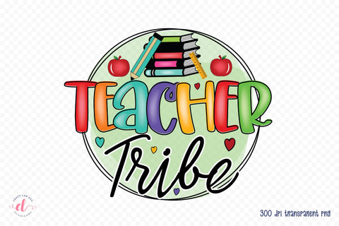Teacher Tribe PNG | Teacher Sublimation Design Sublimation CraftLabSVG 