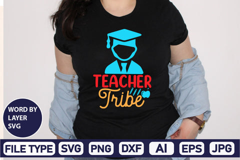 Teacher Tribe SVG Cut File SVG DesignPlante 503 