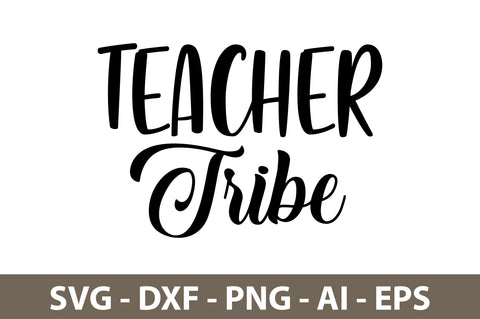 Teacher Tribe svg SVG nirmal108roy 