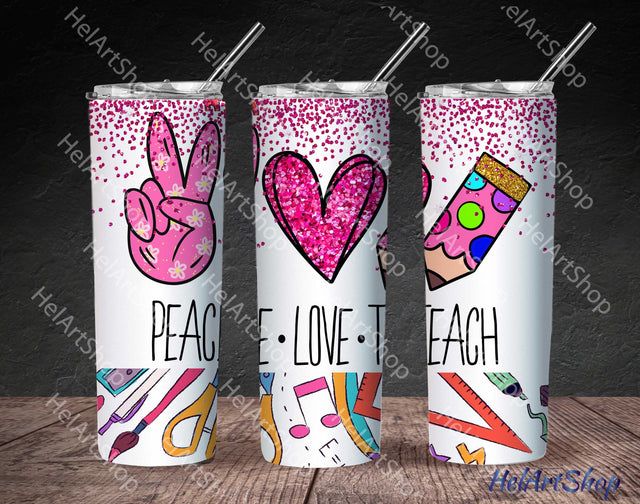 Teacher Tumbler PNG Sublimation, Peace Love Tumbler Png Sublimation _HelArtShop_ 