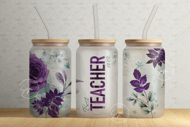 Teacher Tumbler Wrap Design, Floral Tumbler Wrap, Teachers Life, Teacher Appreciation, Flower Design, 16 oz Libbey Glass Can Tumbler Sublimation Syre Digital Creations 