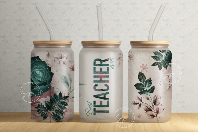 Teacher Tumbler Wrap Design, Floral Tumbler Wrap, Teachers Life, Teacher Appreciation, Flower Design, 16 oz Libbey Glass Can Tumbler Sublimation Syre Digital Creations 