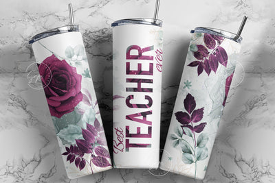 Teacher Tumbler Wrap Design, Floral Tumbler Wrap, Teachers Life, Teacher Appreciation, Flower Design, 20 oz Skinny Tumbler Seamless Design Sublimation Syre Digital Creations 