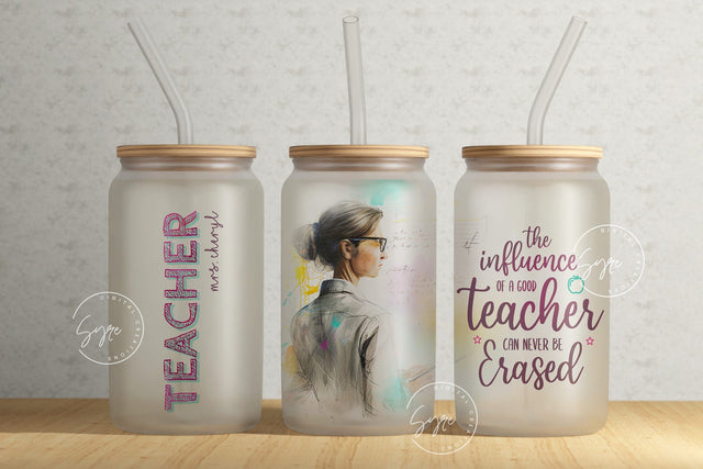 Teacher Tumbler Wrap PNG, Add Teacher Name, Teacher Glass Can, Gift for Teacher, Teacher Life, Good Teacher, 16 oz Libbey Glass Can Tumbler Sublimation Syre Digital Creations 