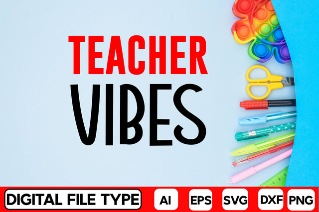 Teacher Vibes SVG CraftlabSvg29 