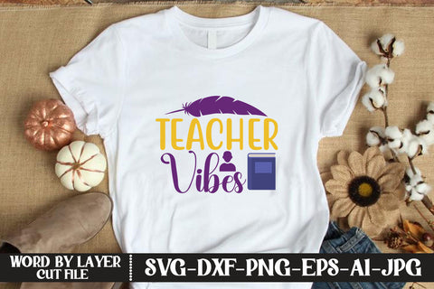 Teacher Vibes SVG CUT FILE SVG MStudio 