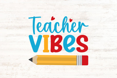 Teacher vibes SVG SVG Regulrcrative 