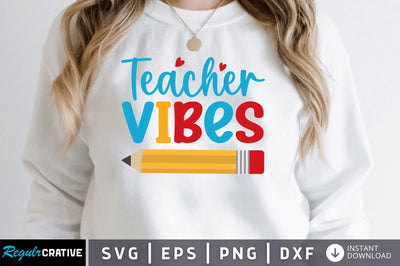 Teacher vibes SVG SVG Regulrcrative 